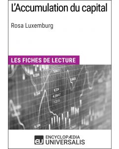 L'Accumulation du capital de Rosa Luxemburg