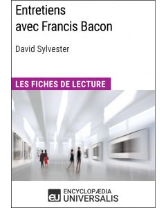 Entretiens avec Francis Bacon de David Sylvester 