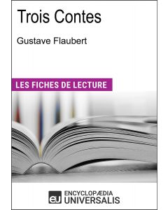 Trois Contes de Gustave Flaubert