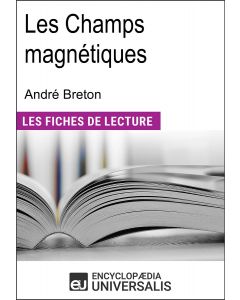 Les Champs magnétiques d'André Breton
