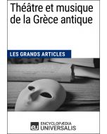 Théâtre et musique de la Grèce antique