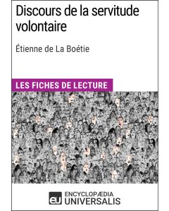 Discours de la servitude volontaire d'Étienne de La Boétie