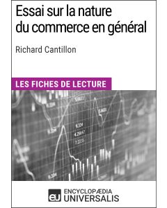 Essai sur la nature du commerce en général de Richard Cantillon