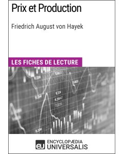 Prix et Production de Friedrich August von Hayek