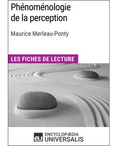 Phénoménologie de la perception de Maurice Merleau-Ponty