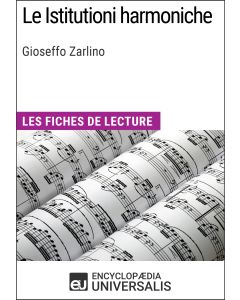 Le Istitutioni harmoniche de Gioseffo Zarlino
