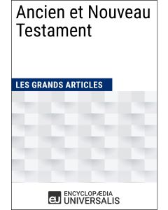 Ancien et Nouveau Testament