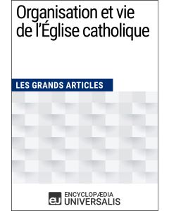Organisation et vie de l'Église catholique 