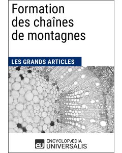 Formation des chaînes de montagnes 
