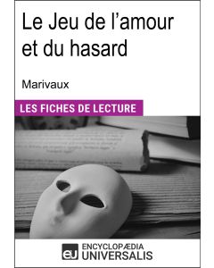 Le Jeu de l'amour et du hasard de Marivaux