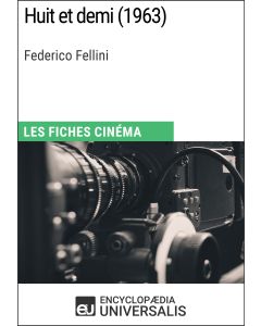 Huit et demi de Federico Fellini