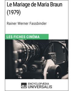 Le Mariage de Maria Braun de Rainer Werner Fassbinder