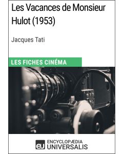 Les Vacances de Monsieur Hulot de Jacques Tati
