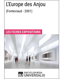 L'Europe des Anjou (Fontevraud - 2001)