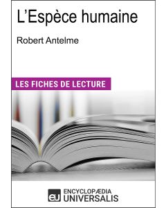 L'Espèce humaine de Robert Antelme