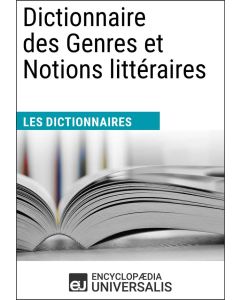 Dictionnaire des Genres et Notions littéraires