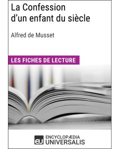 La Confession d'un enfant du siècle d'Alfred de Musset