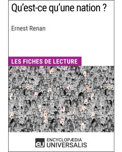 Qu'est-ce qu'une nation ? d'Ernest Renan