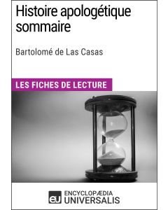 Histoire apologétique sommaire de Bartolomé de Las Casas