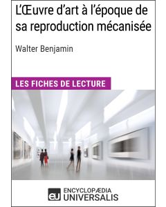 L'Œuvre d'art à l'époque de sa reproduction mécanisée de Walter Benjamin