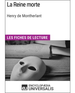 La Reine morte de Henry de Montherlant