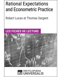 Rational Expectations and Econometric Practice de Robert Lucas et Thomas Sargent