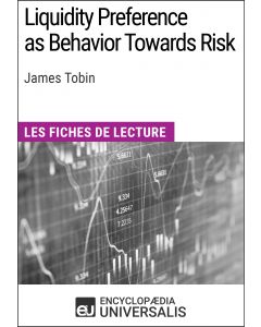 Liquidity Preference as Behavior Towards Risk de James Tobin