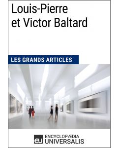 Louis-Pierre Baltard et Victor Baltard