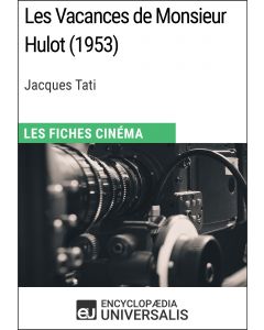 Les Vacances de Monsieur Hulot de Jacques Tati 