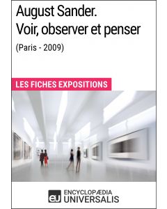 August Sander. Voir, observer et penser (Paris - 2009) 