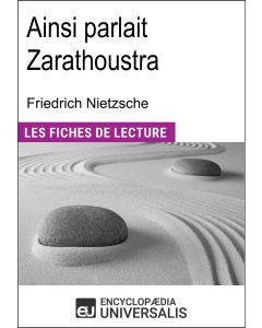 Ainsi parlait Zarathoustra de Friedrich Nietzsche
