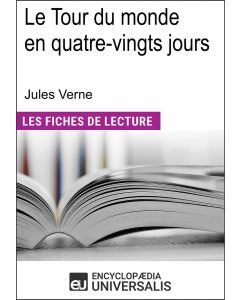 Le Tour du monde en quatre-vingts jours de Jules Verne
