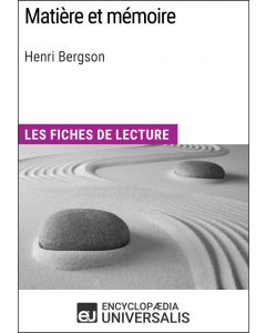 Matière et mémoire d'Henri Bergson