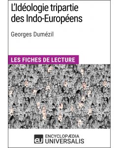 L'Idéologie tripartie des Indo-Européens de Georges Dumézil