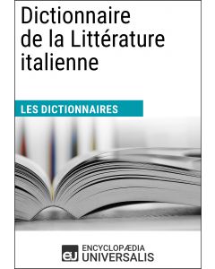 Dictionnaire de la Littérature italienne