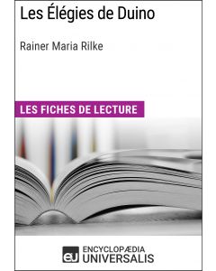 Les Élégies de Duino de Rainer Maria Rilke