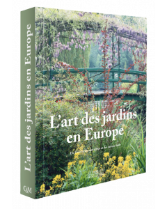 L'art des jardins en Europe