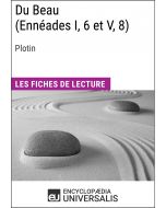 Du Beau (Ennéades I, 6 et V, 8) de Plotin