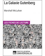 La Galaxie Gutenberg de Marshall McLuhan