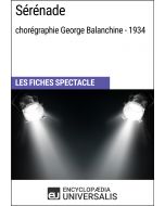 Sérénade (chorégraphie George Balanchine - 1934) (Les Fiches Spectacle d'Universalis)