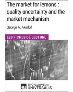 The market for lemons : quality uncertainty and the market mechanism de George A. Akerlof