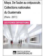 Maya. De l'aube au crépuscule. Collections nationales du Guatemala (Paris-2011) 