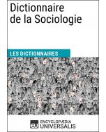 Dictionnaire de la Sociologie