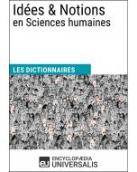 Dictionnaire des Idées & Notions en Sciences humaines