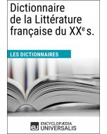 Dictionnaire de la Littérature française du XXe siècle