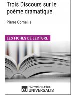 Trois Discours sur le poème dramatique de Pierre Corneille