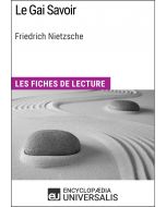 Le Gai Savoir de Friedrich Nietzsche