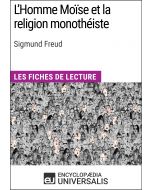 L'Homme Moïse et la religion monothéiste de Sigmund Freud