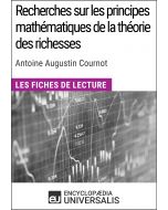 Recherches sur les principes mathématiques de la théorie des richesses d'Antoine Augustin Cournot