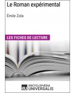 Le Roman expérimental d'Émile Zola